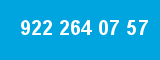 922 264 07 57 922 264 07 57